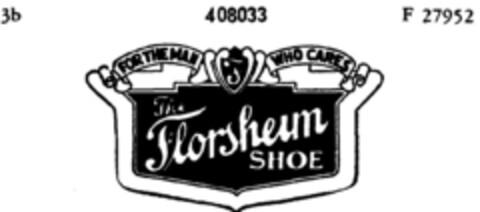 The Florsheim SHOE FOR THE MAN  WHO CARES Logo (DPMA, 04/20/1929)