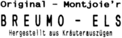 Original - Montjoie`r BREUMO - ELS Hergestellt aus Kräuterauszügen Logo (DPMA, 27.08.1994)