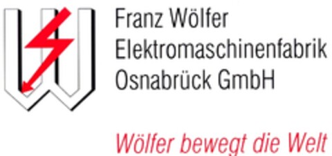 W Franz Wölfer Elektromaschinenfabrik Osnabrück GmbH Wölfer bewegt die Welt Logo (DPMA, 07.01.2010)