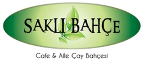 SAKLI BAHÇE Cafe & Aile Çay Bahçesi Logo (DPMA, 06/10/2015)