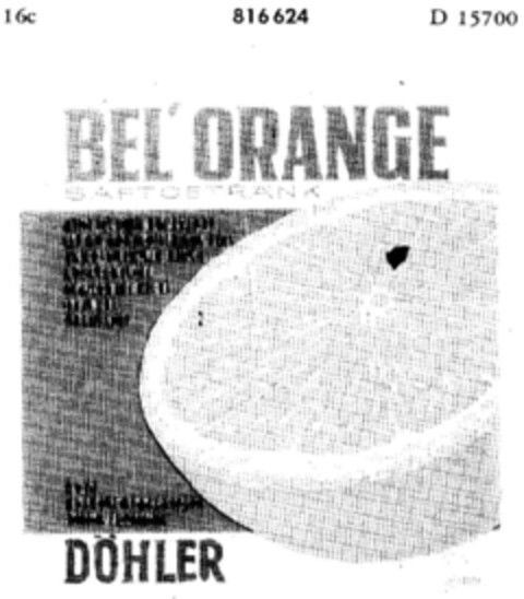 BEL`ORANGE SAFTGETRÄNK DÖHLER Logo (DPMA, 25.05.1963)