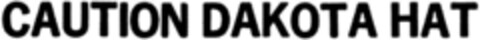 CAUTION DAKOTA HAT Logo (DPMA, 01.03.1994)