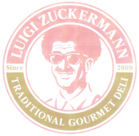 LUIGI ZUCKERMANN Since 2009 TRADITIONAL GOURMET DELI Logo (DPMA, 07/31/2012)