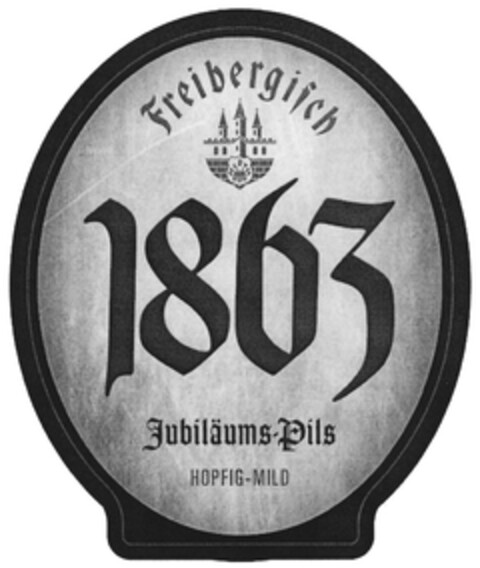 Freibergisch 1863 Jubiläums-Pils HOPFIG-MILD Logo (DPMA, 05.04.2013)