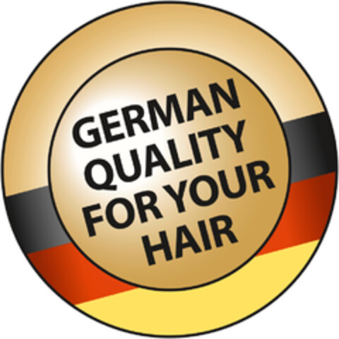 GERMAN QUALITY FOR YOUR HAIR Logo (DPMA, 08/27/2014)