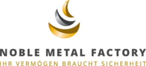 NOBLE METAL FACTORY IHR VERMÖGEN BRAUCHT SICHERHEIT Logo (DPMA, 01.07.2020)