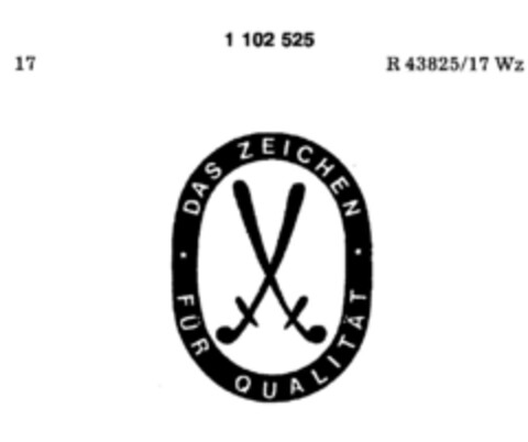 DAS ZEICHEN FÜR QUALITÄT Logo (DPMA, 12/10/1985)