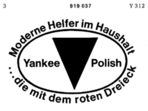 Yankee Polish Moderne Helfer im Haushalt ... die mit dem roten Dreieck Logo (DPMA, 27.07.1972)