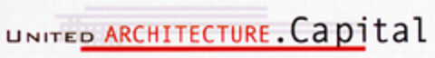 UNITED ARCHITECTURE.Capital Logo (DPMA, 08/01/2000)