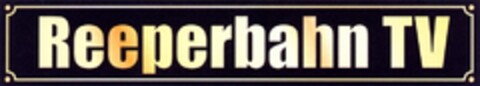 Reeperbahn TV Logo (DPMA, 11.04.2009)