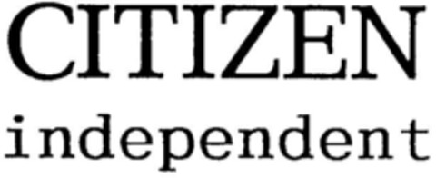 CITIZEN independent Logo (DPMA, 28.06.1997)