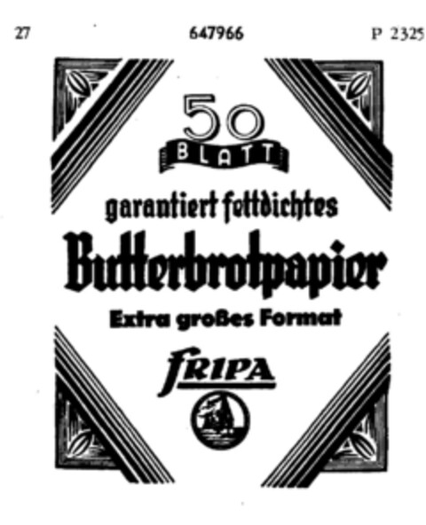 FRIPA garatiert fettdichtes Butterbrotpapier Logo (DPMA, 07.05.1952)