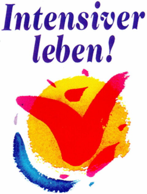 Intensiver leben ! Logo (DPMA, 03.01.1996)