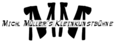 MM MICHL MÜLLER'S KLEINKUNSTBÜHNE Logo (DPMA, 28.10.2001)