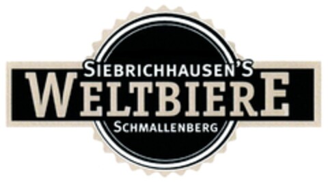 SIEBRICHHAUSEN'S WELTBIERE SCHMALLENBERG Logo (DPMA, 12/21/2013)