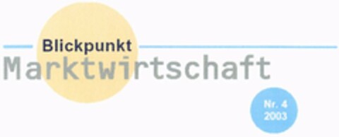 Blickpunkt Marktwirtschaft Logo (DPMA, 11/27/2003)