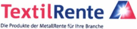 TextilRente Die Produkte der MetallRente für Ihre Branche Logo (DPMA, 19.05.2005)