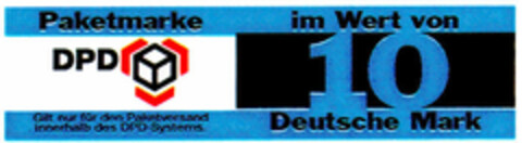Paketmarke  Im Wert von DPD 10 Deutsche Mark Logo (DPMA, 31.07.1996)