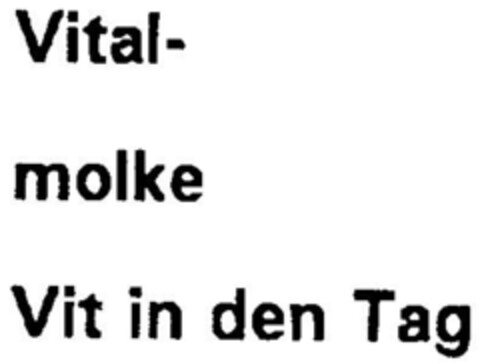 Vital-molke Vit in den Tag Logo (DPMA, 29.07.1999)