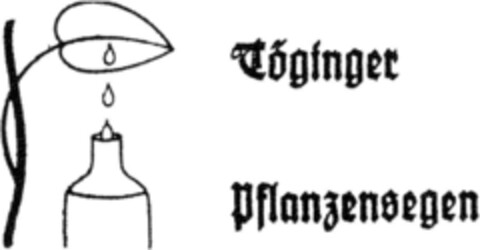 TÖGINGER PFLANZENSEGEN Logo (DPMA, 01/15/1991)