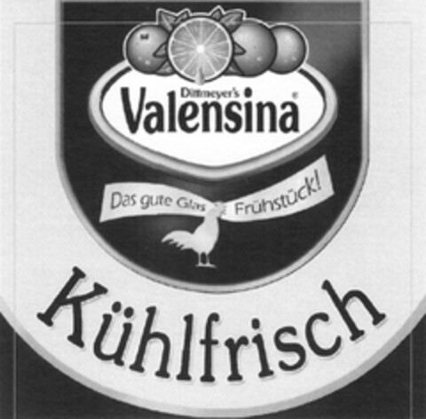 Valensina Das gute Glas Frühstück! Kühlfrisch Logo (DPMA, 16.08.2011)