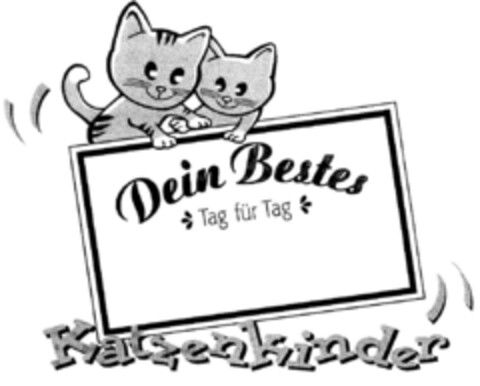 Dein Bestes Tag für Tag Katzenkinder Logo (DPMA, 06.12.1997)