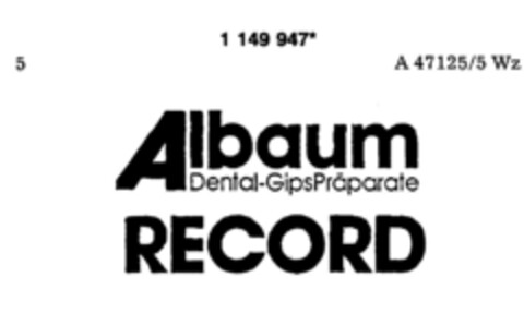 Albaum RECORD Dental-GipsPräparate Logo (DPMA, 20.10.1989)