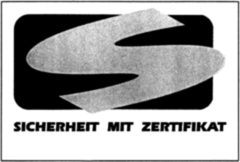 S SICHERHEIT MIT ZERTIFIKAT Logo (DPMA, 08/06/1991)