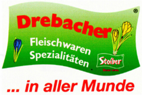 Drebacher Fleischwaren Spezialitäten ...in aller Munde Logo (DPMA, 12.08.2000)