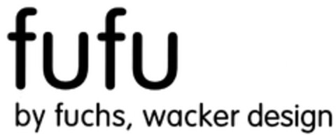 fufu by fuchs, wacker design Logo (DPMA, 03/14/2012)