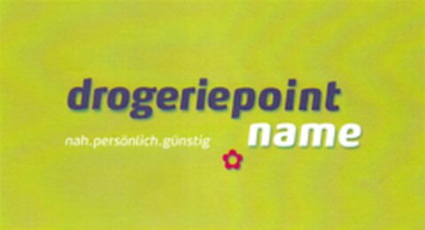 drogeriepoint name nah.persönlich.günstig Logo (DPMA, 08/31/2013)