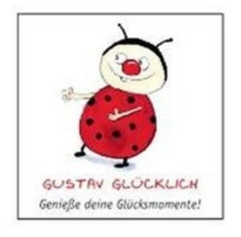 GUSTAV GLÜCKLICH Genieße deine Glücksmomente! Logo (DPMA, 02.11.2015)