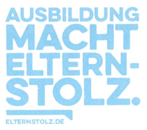 AUSBILDUNG MACHT ELTERN-STOLZ. ELTERNSTOLZ.DE Logo (DPMA, 05.07.2019)