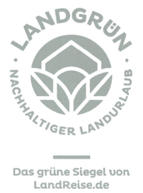 LANDGRÜN NACHHALTIGER LANDURLAUB Das grüne Siegel von LandReise.de Logo (DPMA, 28.02.2020)