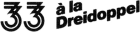 33 a la Dreidoppel Logo (DPMA, 10/11/1990)