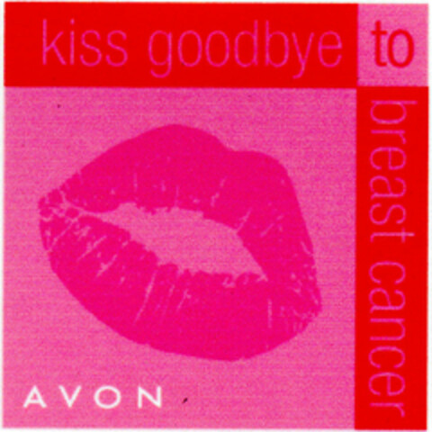 kiss goodbye to breast cancer AVON Logo (DPMA, 03/14/2001)