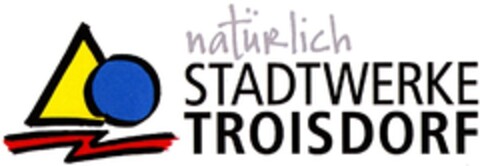 natürlich STADTWERKE TROISDORF Logo (DPMA, 08/02/2010)