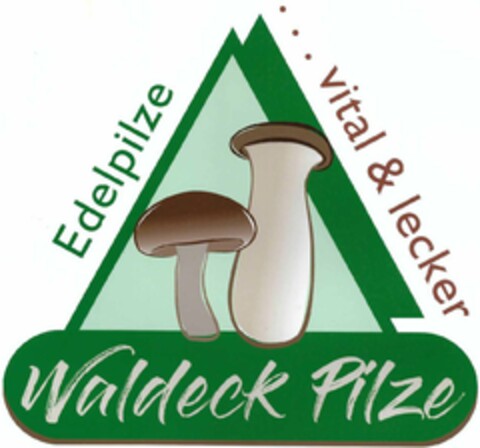 Edelpilze . . . vital & lecker Waldeck Pilze Logo (DPMA, 05/23/2022)