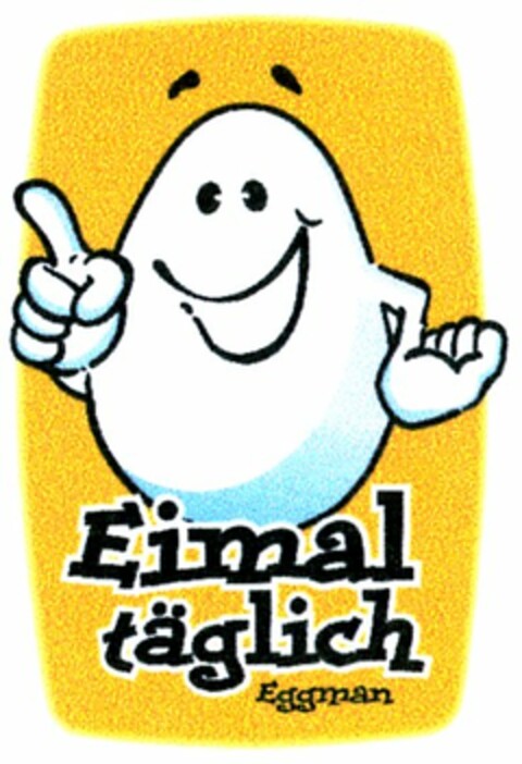 Eimal täglich Eggman Logo (DPMA, 07/01/2005)