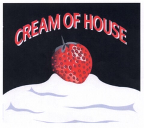CREAM OF HOUSE Logo (DPMA, 12.02.2007)