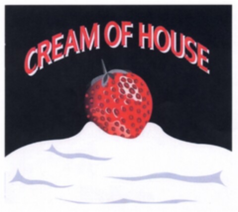 CREAM OF HOUSE Logo (DPMA, 02/12/2007)