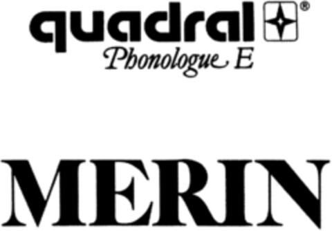 quadral Phonologue E MERIN Logo (DPMA, 10.11.1990)