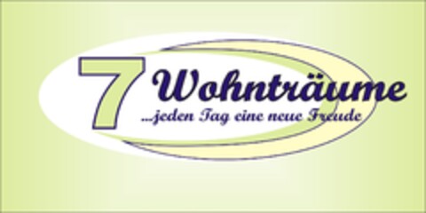 7 Wohnträume ...jeden Tag eine neue Freude Logo (DPMA, 15.03.2011)