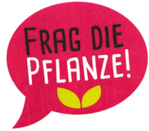 FRAG DIE PFLANZE! Logo (DPMA, 28.08.2014)