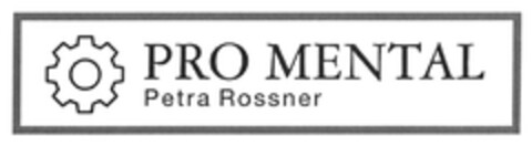PRO MENTAL Petra Rossner Logo (DPMA, 12/05/2017)