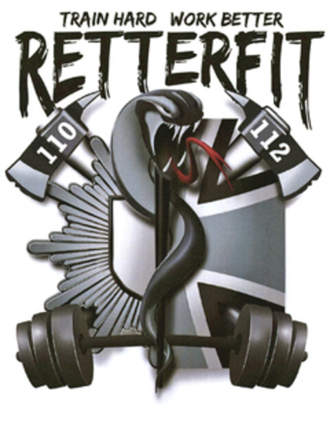 TRAIN HARD WORK BETTER RETTERFIT Logo (DPMA, 04/09/2019)