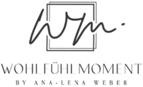 WOHLFÜHLMOMENT BY ANA-LENA WEBER Logo (DPMA, 01.04.2021)