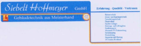 Siebelt Hoffmeyer GmbH Gebäudetechnik aus Meisterhand Logo (DPMA, 17.07.2002)