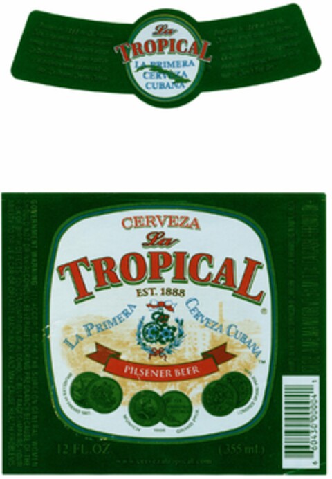 CERVEZA La TROPICAL Logo (DPMA, 04/15/2004)