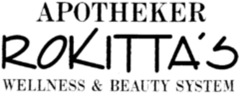 APOTHEKER ROKITTA'S WELLNESS & BEAUTY SYSTEM Logo (DPMA, 31.10.1997)